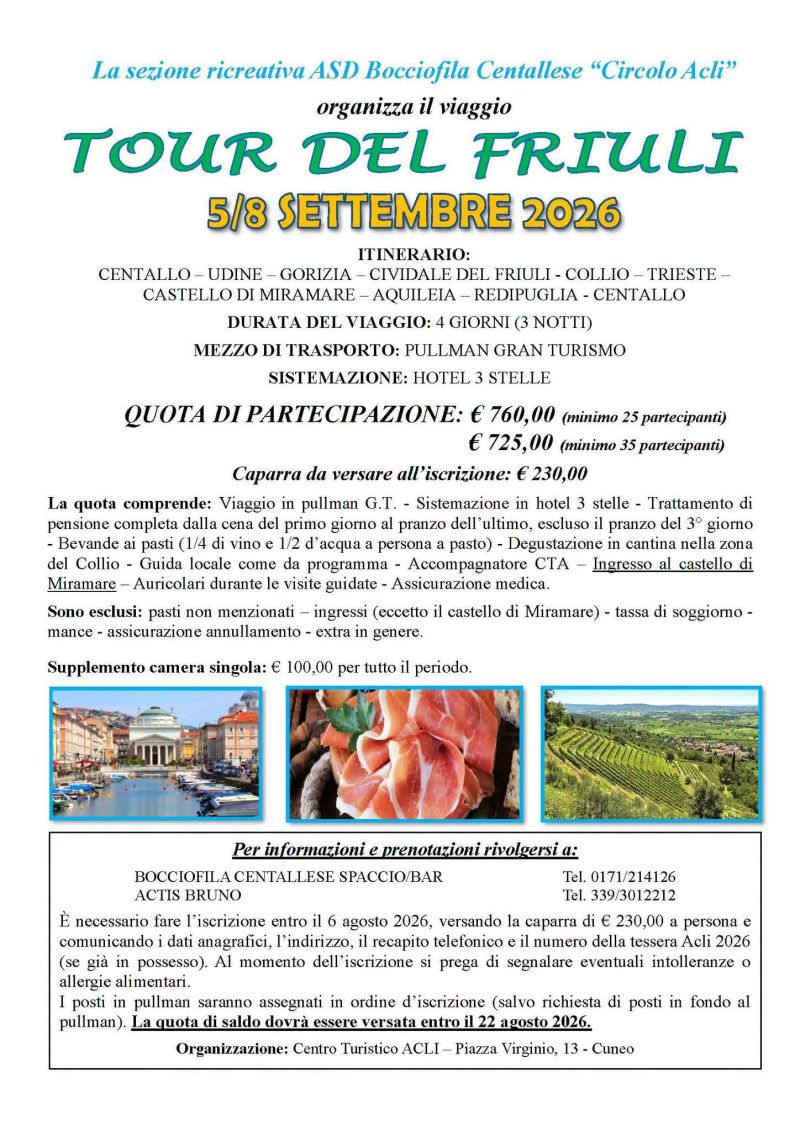 TOUR DEL FRIULI - ASD BOCCIOFILA CENTALLESE CIRCOLO ACLI (CN)