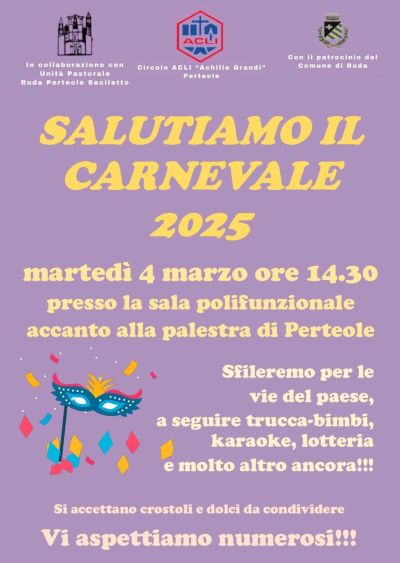 Salutiamo il Carnevale 2025 - Circolo Acli Perteole (UD)