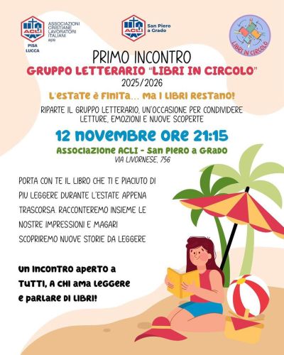 Primo Incontro Gruppo Letterario "Libri in Circolo" - San Piero a Grado (PI) - Acli Pisa e Lucca e Circolo Acli San Piero a Grado (PI)