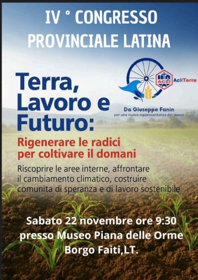 Terra, Lavoro e Futuro - Latina - Acli Terra Latina (LT)
