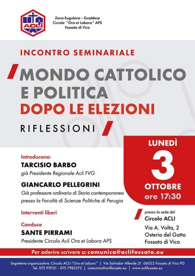Mondo cattolico e politica dopo le elezioni - Circolo Acli Ora et Labora (PG)