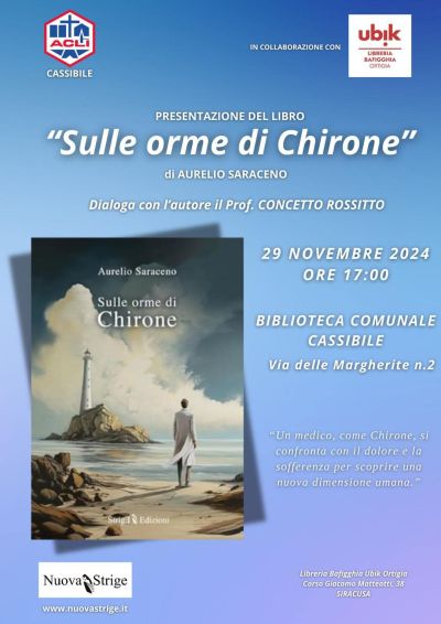 Presentazione del libro "Sulle orme di Chirone" - Circolo Acli Cassibile (SR)