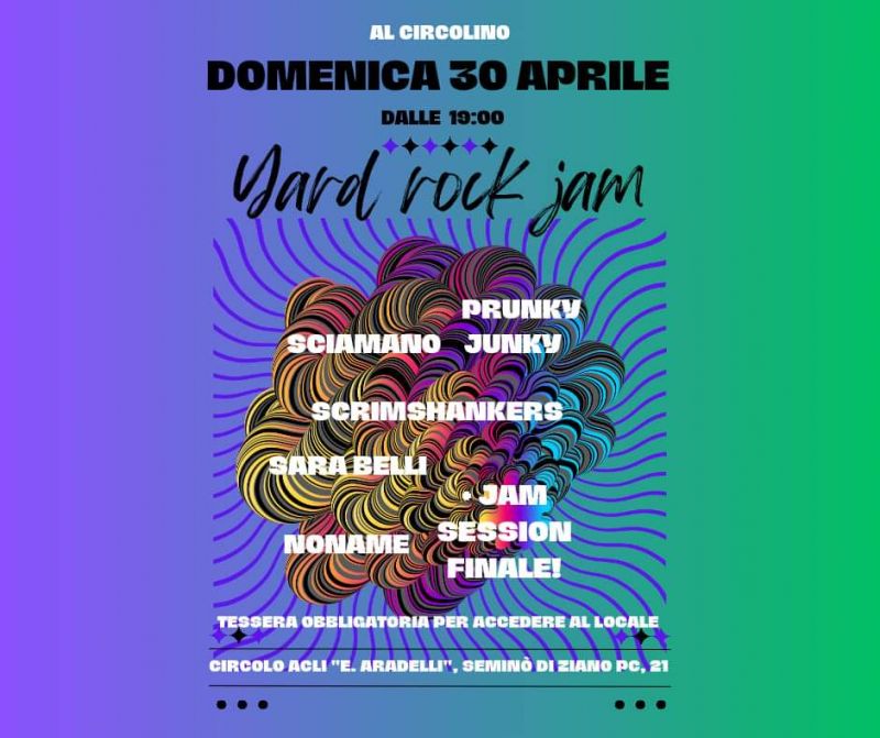 Yard Rock Jam - Circolo Acli Aradelli (PC)