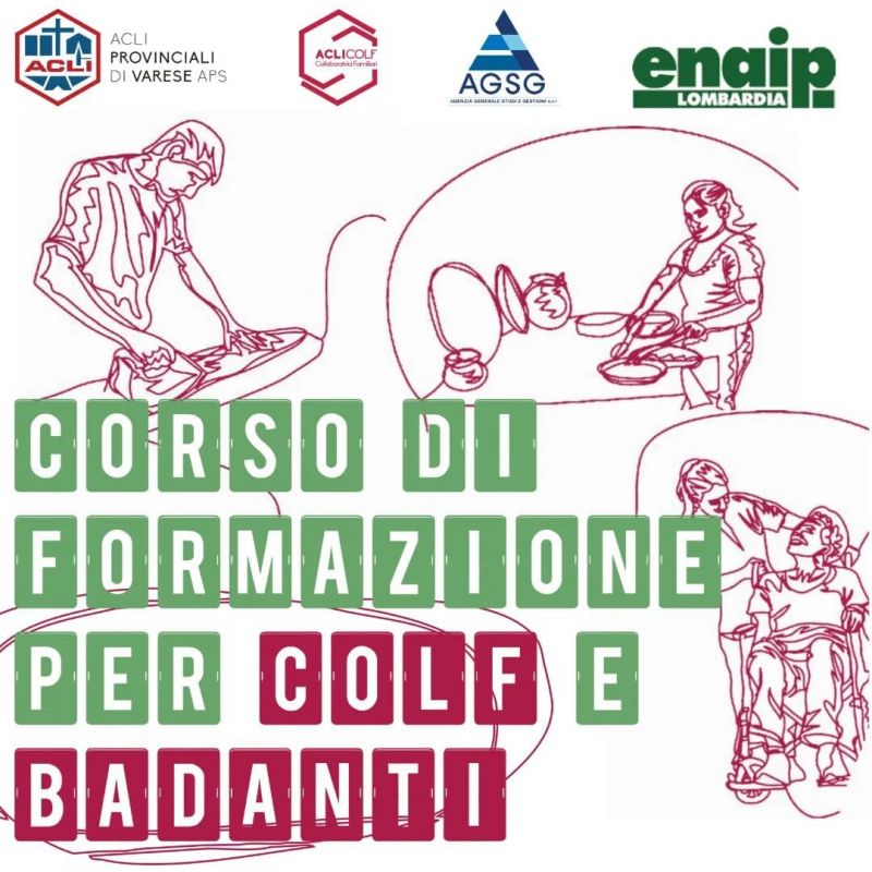Corso di Formazione per Colf e Badanti - Acli Provinciali di Varese e Enaip Lombardia