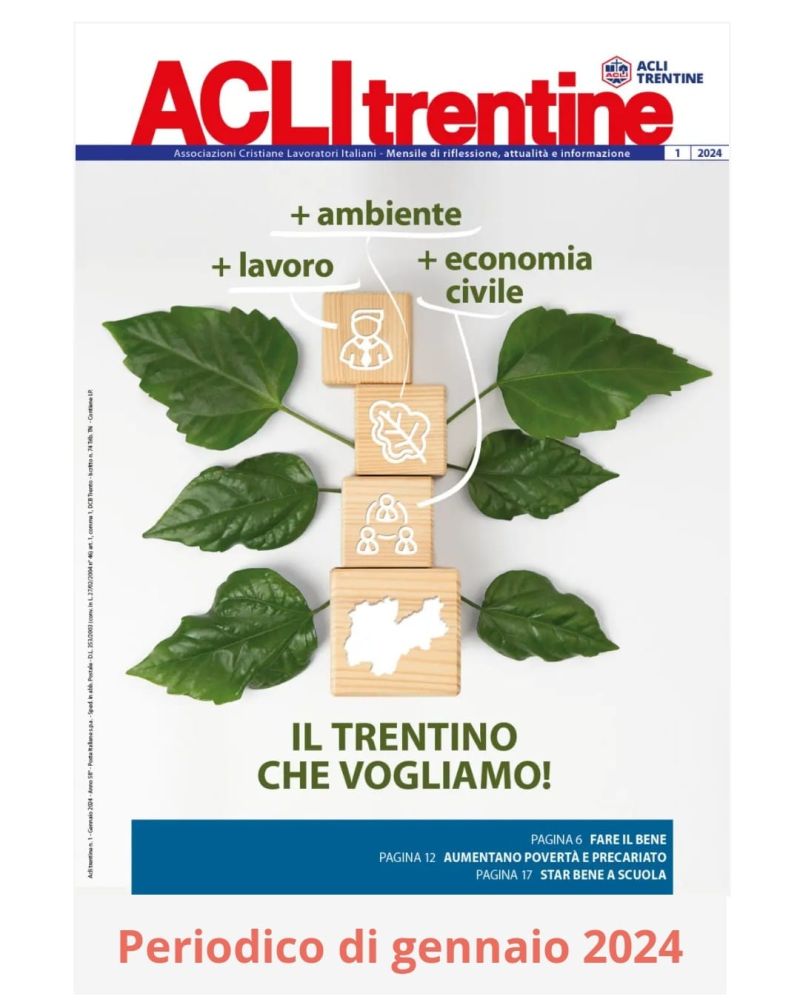 MENSILE DI RIFLESSIONE, ATTUALITÀ E INFORMAZIONE (GENNAIO 2024) - ACLI TRENTINE (TN)