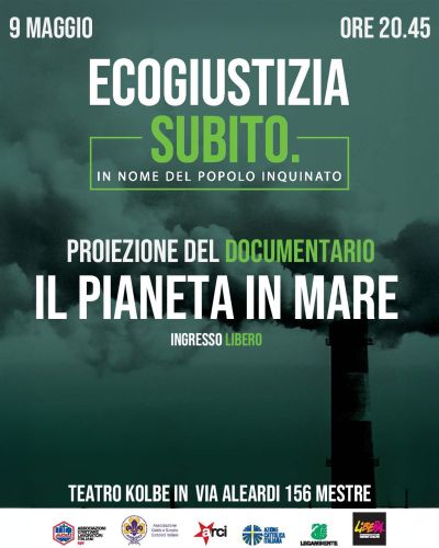 Proiezione del documentario "Il pianeta in mare" - Acli Venezia (VE)