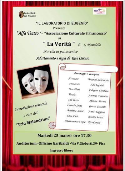 La Verità - Circolo San Francesco e Acli Arte e Spettacolo Pisa (PI)