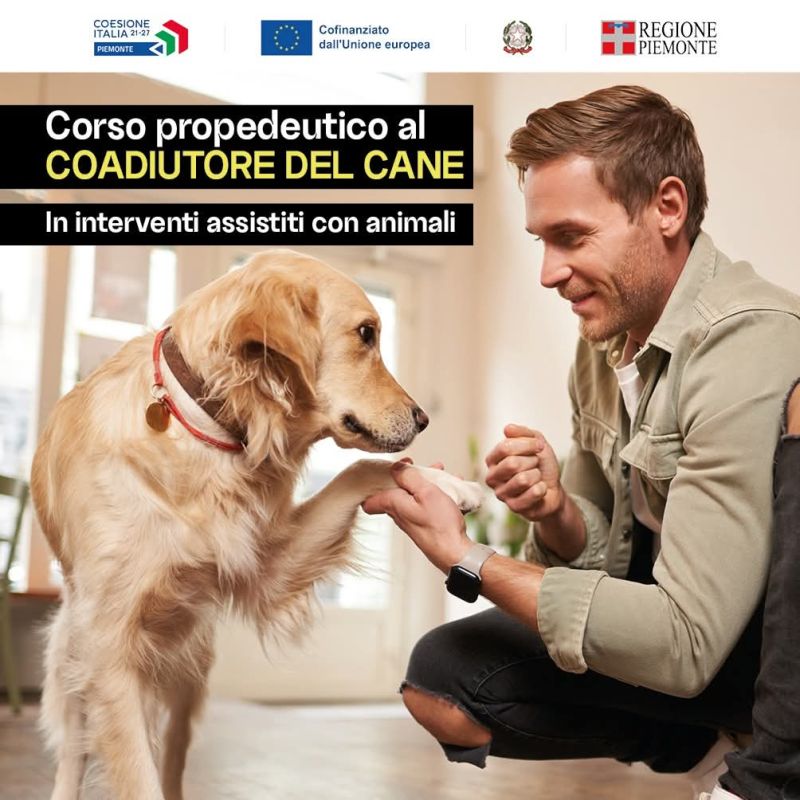 CORSO PROPEDEUTICO AL COADIUTORE DEL CANE - INTERVENTI ASSISTITI CON ANIMALI - ENAIP PIEMONTE - BORGOMANERO (NO)
