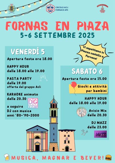 Fornas En Piaza - Fornace (TN) - Circolo Acli Fornace (TN)