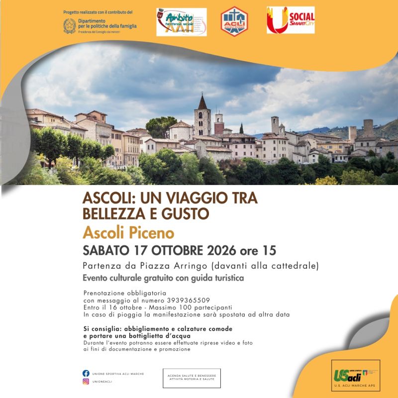 ASCOLI: UN VIAGGIO TRA BELLEZZA E GUSTO - ASCOLI PICENO - US ACLI MARCHE - ACLIASCOL ASCOLI PICENO
