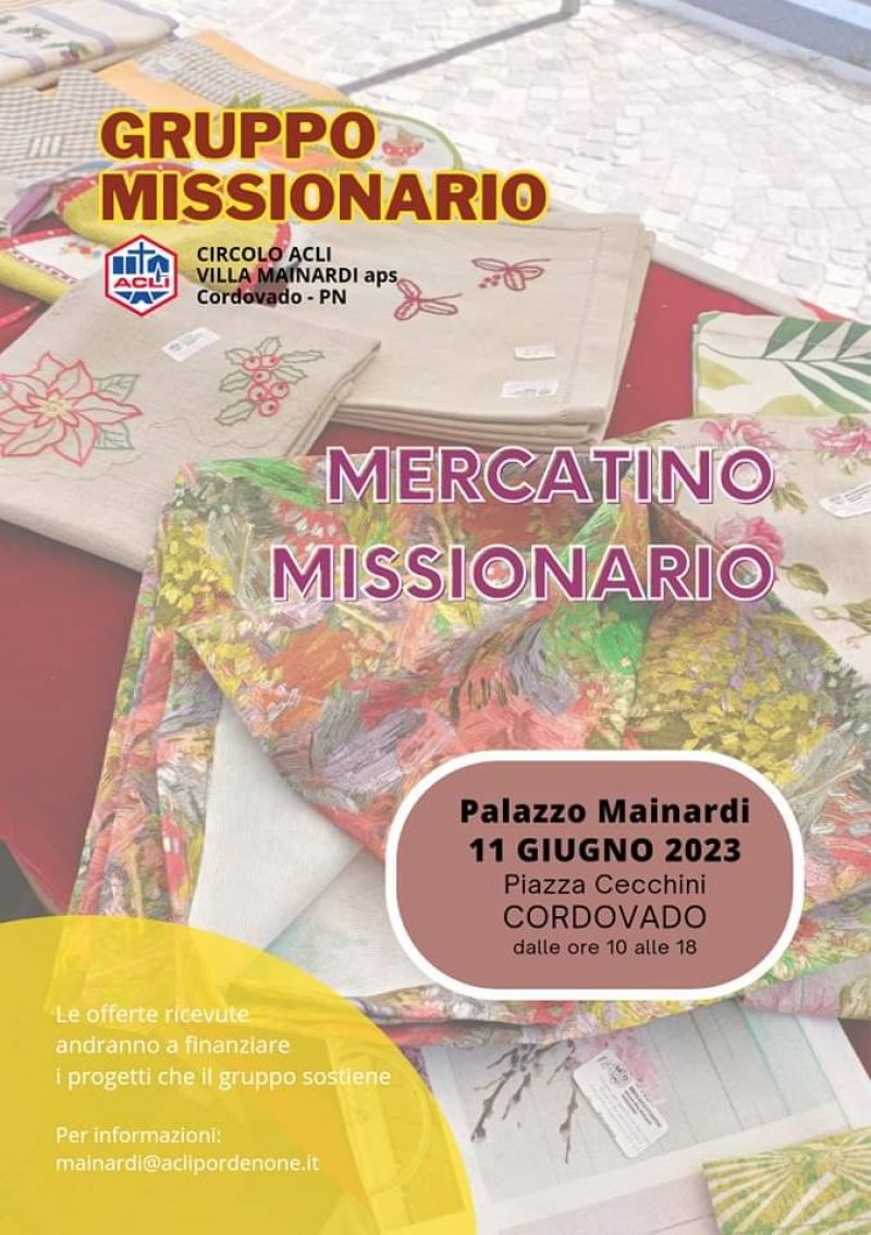 Mercatino missionario - Circolo Acli Villa Mainardi Cordovado (PN)