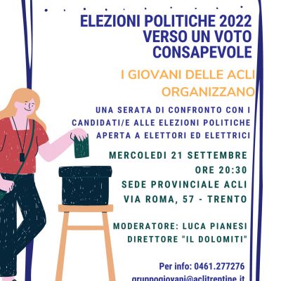 Elezioni politiche 2022: verso un voto utile e consapevole - Giovani delle Acli Trento