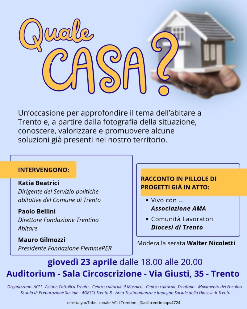 QUALE CASA? - TRENTO