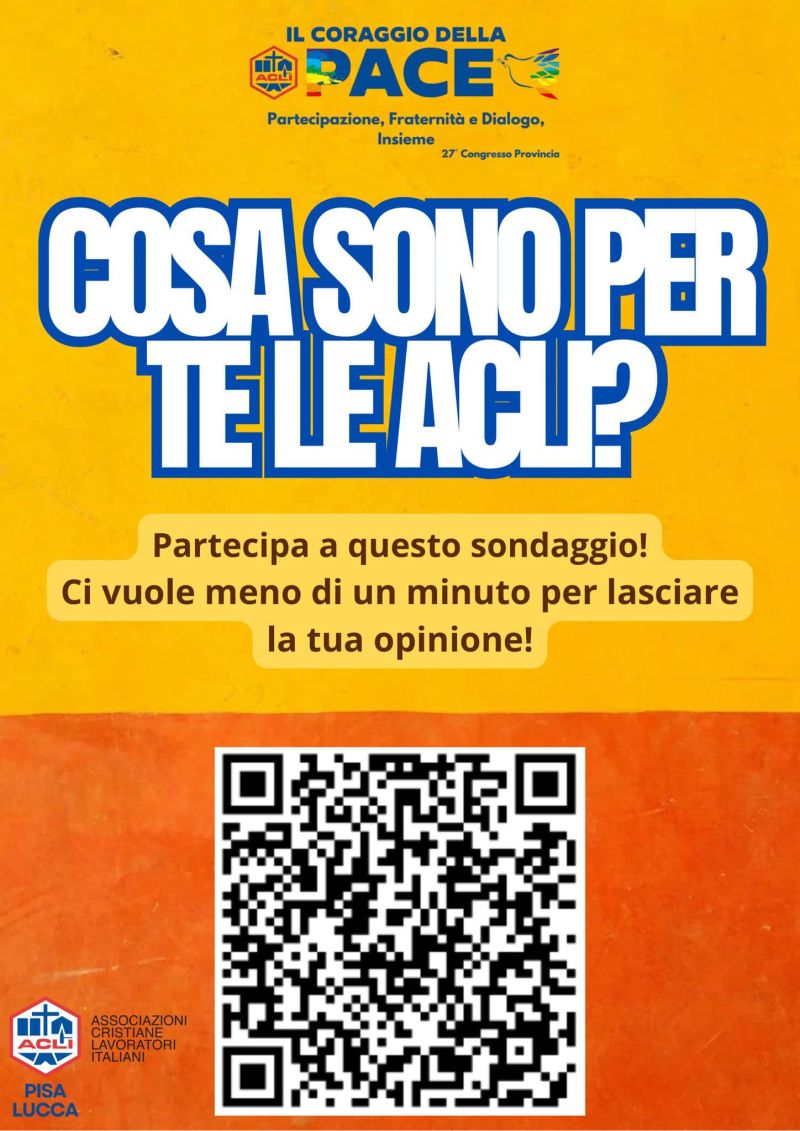 Cosa sono per te le Acli? - Acli Pisa e Lucca (PI)