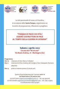 Costruttori di pace al tempo della guerra in Ucraina - Acli Sondrio (SO) e Acli Como (CO)