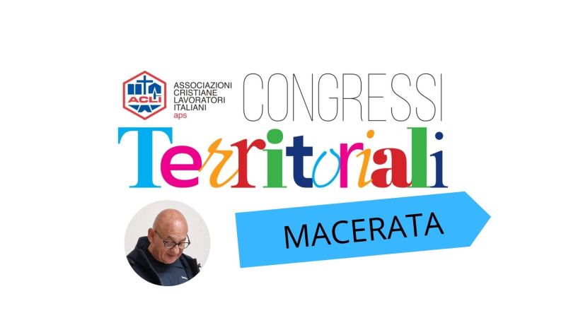 MACERATA: OTTORINO TORRESI ELETTO PRESIDENTE PROVINCIALE DELLE ACLI