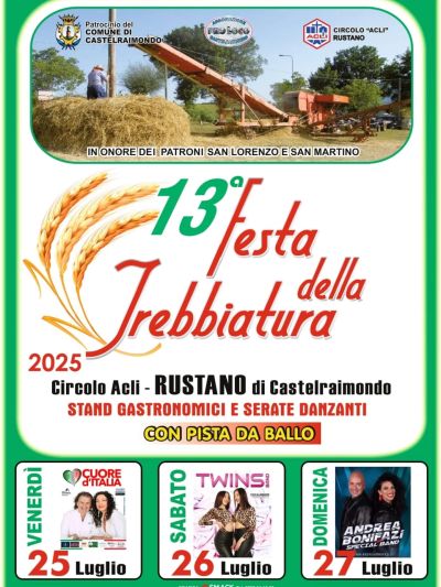 13° Festa della Trebbiatura - Castelraimondo (MC) - Circolo Acli Rustano (PG)