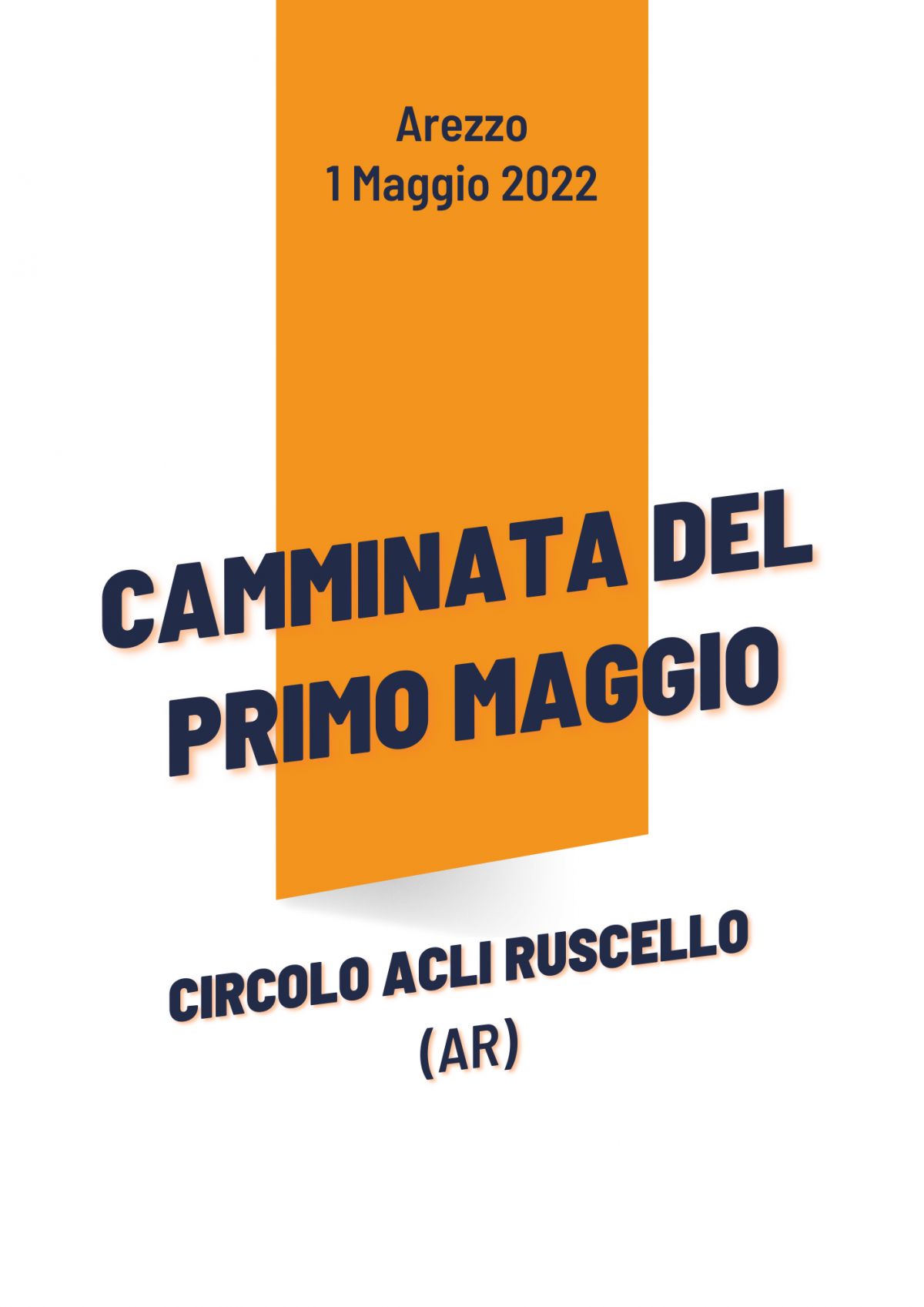 Camminata del Primo maggio - Circolo Acli Ruscello (AR)