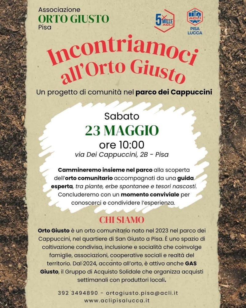 INCONTRIAMOCI ALL'ORTO GIUSTO - PISA