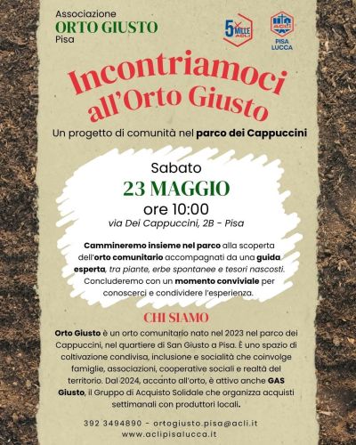 INCONTRIAMOCI ALL'ORTO GIUSTO - PISA