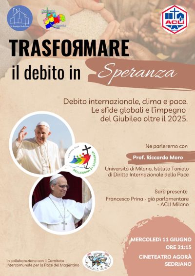 Trasformare il debito in Speranza - Sedriano (MI) - Circolo Acli Magenta e Acli Milano (MI)
