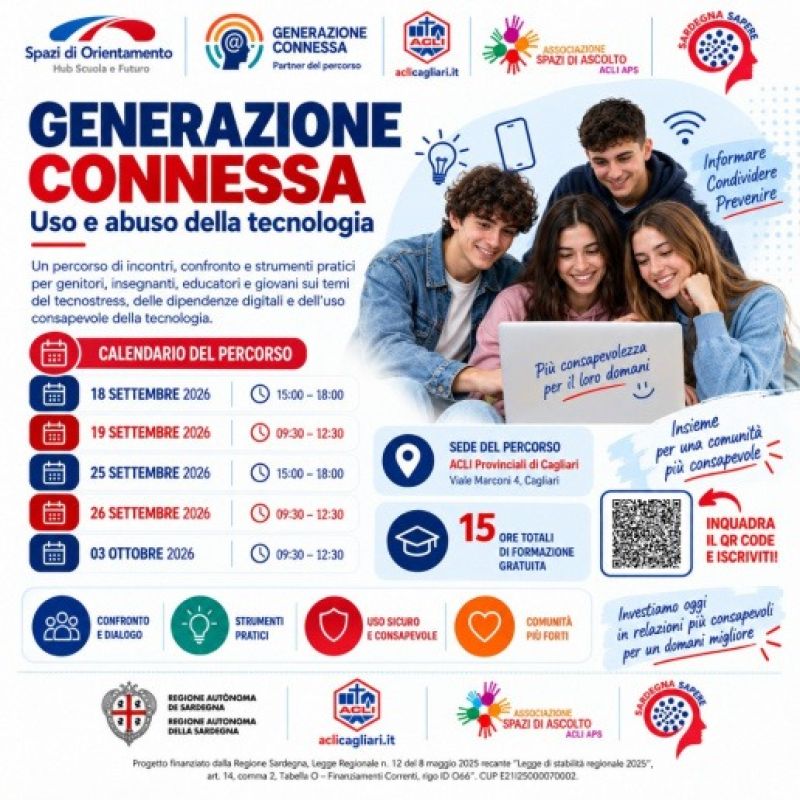GENERAZIONE CONNESSA, USO E ABUSO DELLA TECNOLOGIA - CAGLIARI - ACLI CAGLIARI