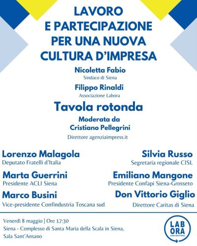 LAVORO E PARTECIPAZIONE PER UNA NUOVA CULTURA D'IMPRESA - SIENA