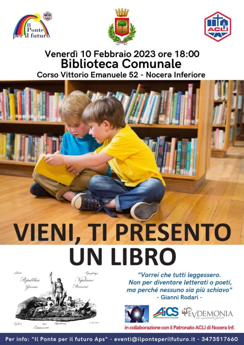 Vieni, ti presento un libro - Associazione &quot;Il Ponte per il futuro&quot; aff. Acli Salerno (SA)