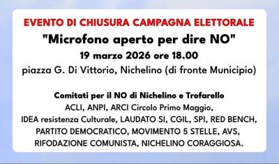 EVENTO DI CHIUSURA CAMPAGNA ELETTORALE - MICROFONO APERTO PER DIRE NO - NICHELINO (TO)