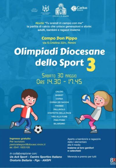 OLIMPIADI DIOCESANE DELLO SPORT 3 - INGRESSO GRATUITO - MERENDA E PREMIO PER TUTTI - ACLI RIMINI - US ACLI ITALIA
