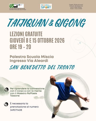 TAIJIQUAN E QIGONG - LEZIONI GRATUITE - SAN BENEDETTO DEL TRONTO (AP) - US ACLI MARCHE