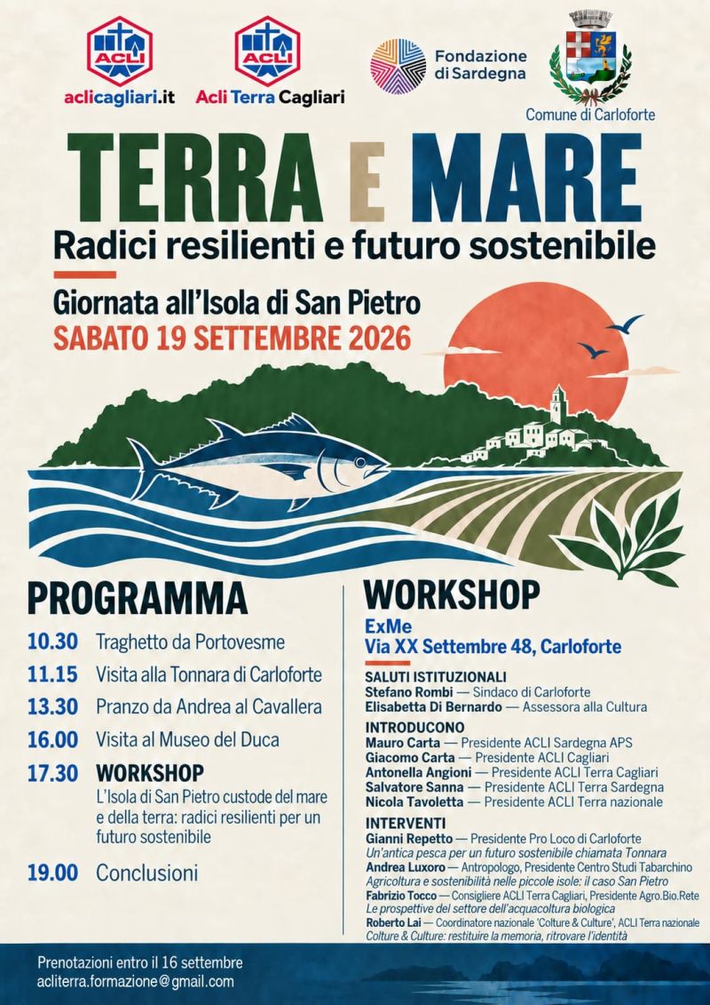 TERRA E MARE - RADICI RESILIENTI E FUTURO SOSTENIBILE - ISOLA DI SAN PIETRO (SU) - ACLI CAGLIARI - ACLI TERRA CAGLIARI