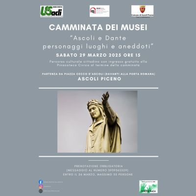 Ascoli e Dante: Personaggi, luoghi e aneddoti - US Acli Marche