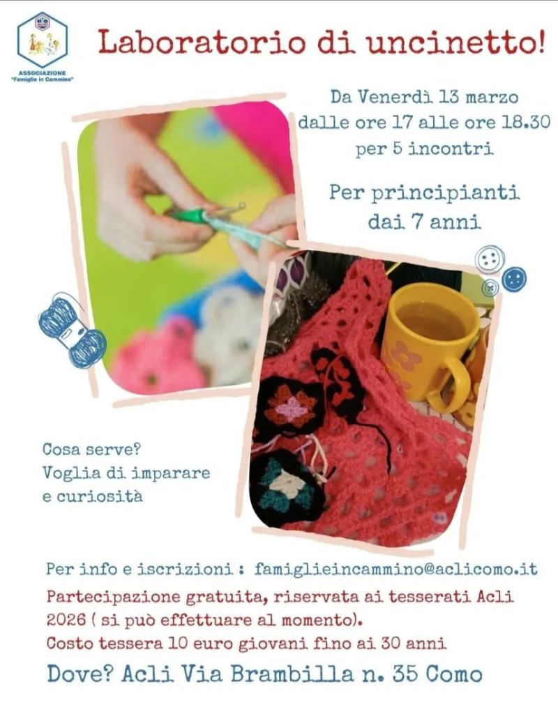 LABORATORI DI UNCINETTO - CIRCOLO ACLI FAMIGLIE IN CAMMINO (CO) - COMO (CO)