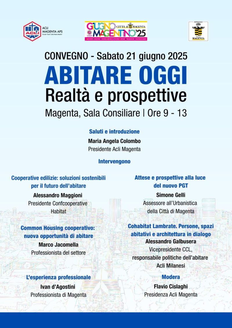 Abitare oggi: Realtà e prospettive - Magenta (MI) - Circolo Acli Magenta (MI)