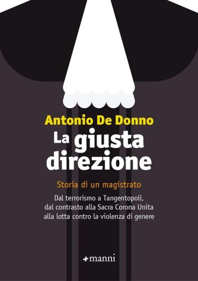 La giusta direzione - Antonio De Donno