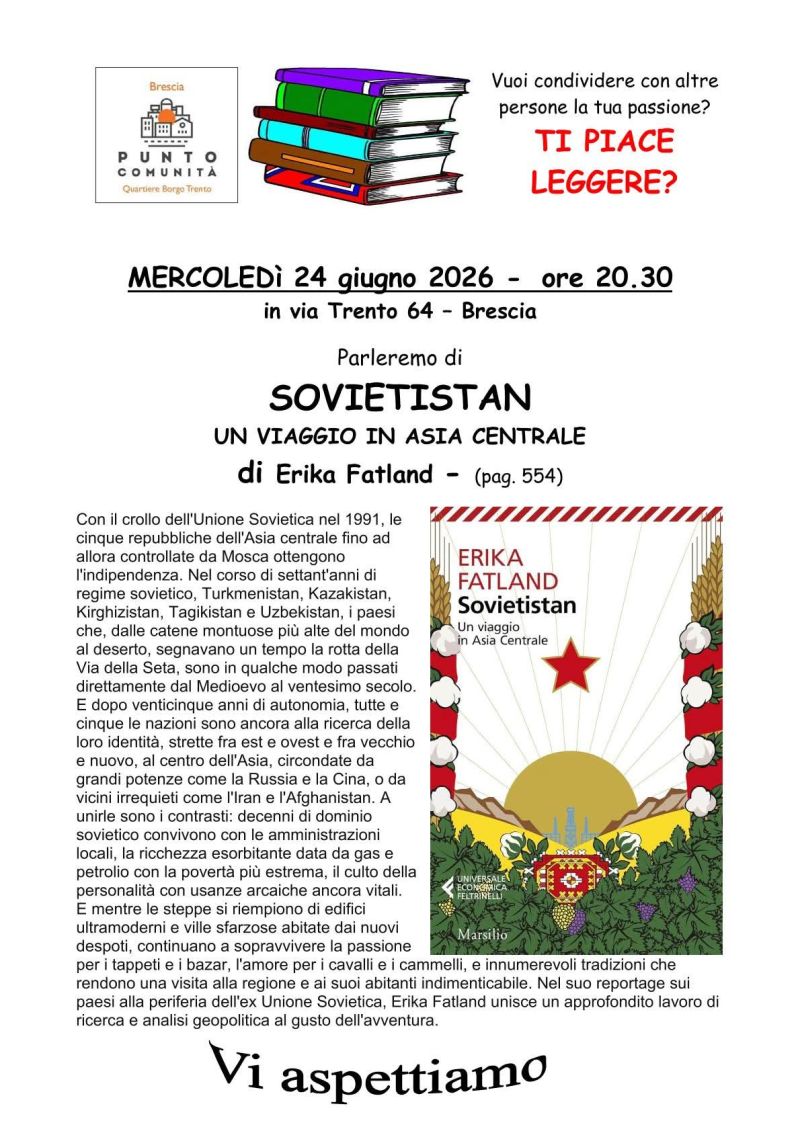 LEGGERE INSIEME - SOVIETISTAN - BRESCIA - CIRCOLO ACLI CRISTO RE (BS)