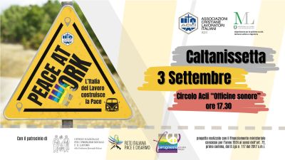 Carovana della Pace - Caltanissetta - Circolo Acli "Officine Sonore" (CL)