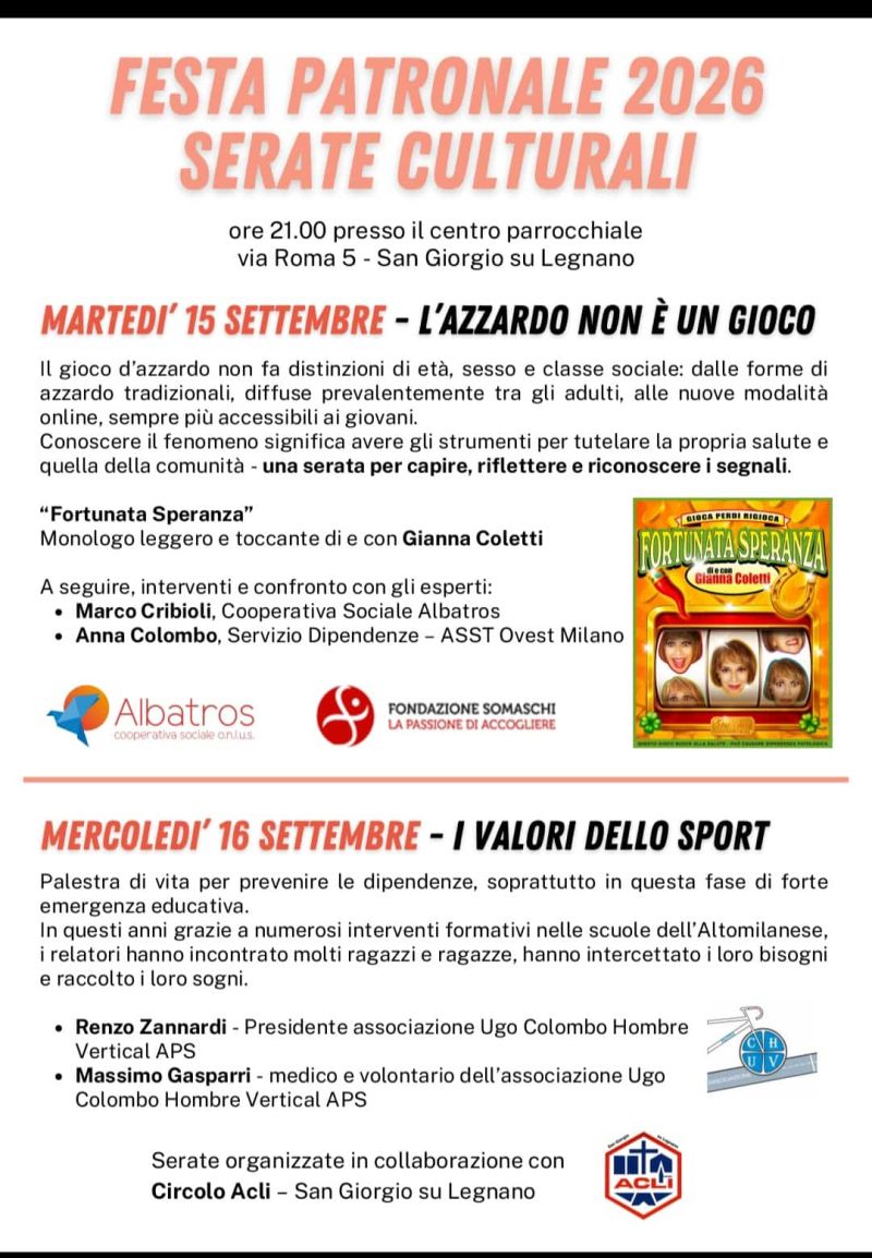FESTA PATRONALE 2026 SERATE CULTURALI - L'AZZARDO NON E' UN GIOCO - SAN GIORGIO SU LEGNANO (MI) - CIRCOLO ACLI SAN GIORGIO SU LEGNANO (MI)