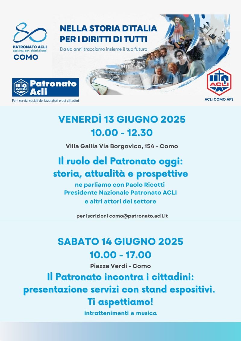 Il ruolo del Patronato oggi: storia, attualità e prospettive - Como - Patronato Acli Como e Acli Como (CO)