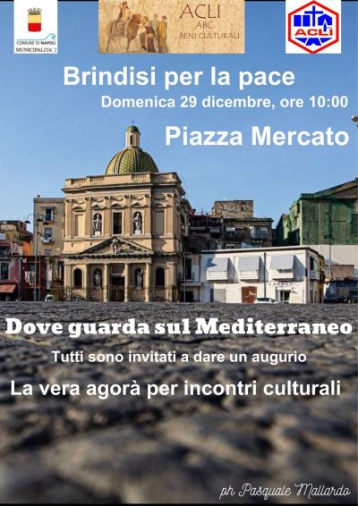Brindisi per la pace - Circolo Acli ABC Beni Culturali (NA)