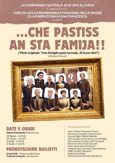 ... Che pastiss an sta famija!! - Circolo Acli Madonna delle Grazie (CN)
