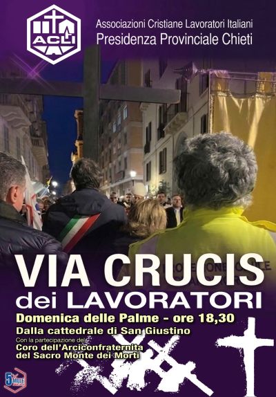 VIA CRUCIS DEI LAVORATORI - CHIETI
