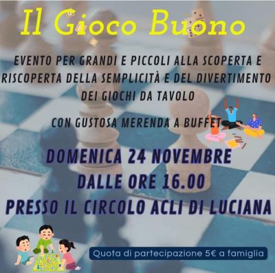 Il Gioco Buono - Circolo Acli Luciana (PI)