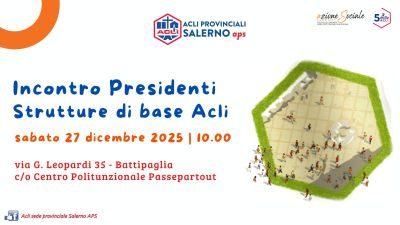 Incontro Presidenti Strutture di Base Acli - Battipaglia (SA) - Acli Salerno S(A)