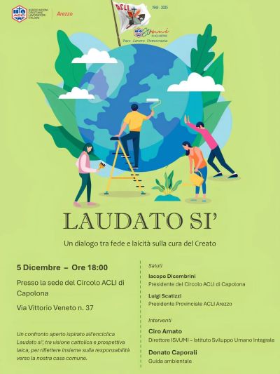 Laudato sì - Capolona (AR) - Circolo Acli Capolona e Acli Arezzo (AR)