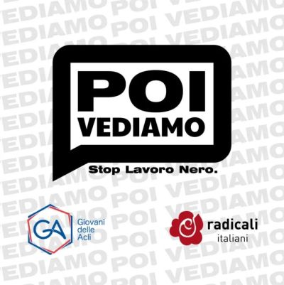 Poi Vediamo: Stop Lavoro Nero - Giovani delle Acli
