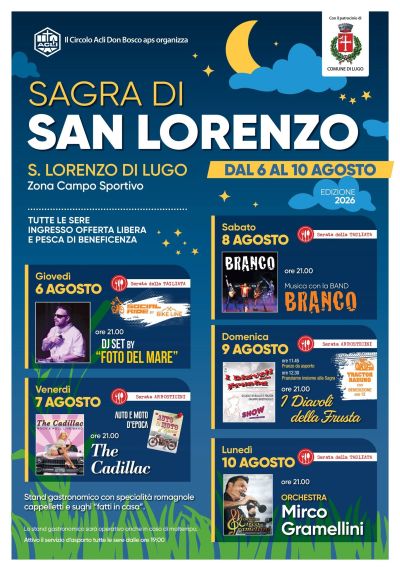 SAGRA DI SAN LORENZO - DAL 6 AL 10 AGOSTO 2026 - LUGO (RA) - CIRCOLO ACLI DON BOSCO (RA)