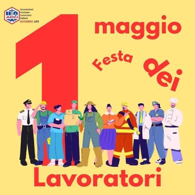 Festa del Lavoratori - Acli Sondrio (SO)