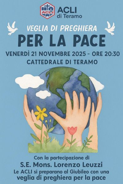 Veglia di preghiera per la pace - Teramo - Acli Teramo (TE)